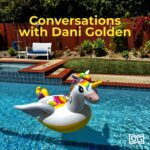 Conversations with Dani Golden